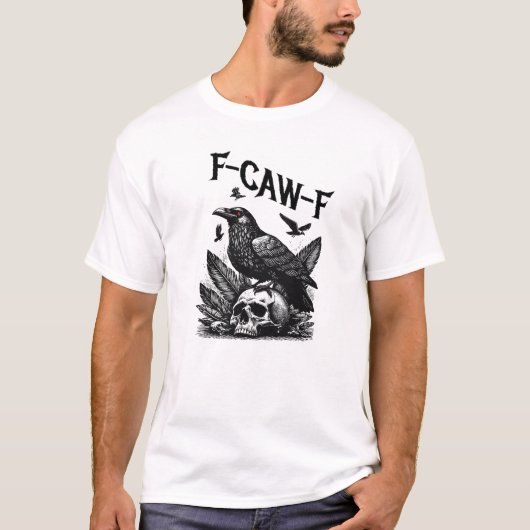 F-CAW-F – Gotische raaf met schedel meme donkere H T-shirt (Voorkant)