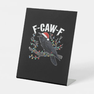 F-Caw-F Grappig Trendy Reclamebord Met Voetstuk