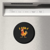 F-Caw-F Grappig Uniek Magneet (Insitu (Vaatwasser))