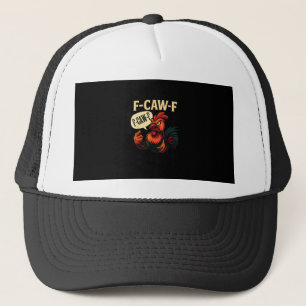 F Caw F Grappige Boze Haan Grafisch Retro Stijl Trucker Pet