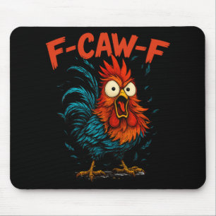 F-caw-f Grappige Cadeau-ideeën Voor Werk F Caw F K Muismat