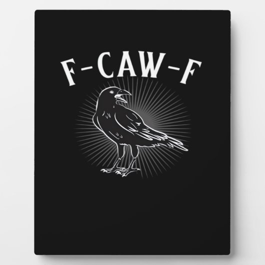 F-Caw-F Grappige Casual Fotoplaat (Voorkant)