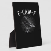 F-Caw-F Grappige Casual Fotoplaat (Zijkant)