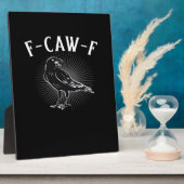 F-Caw-F Grappige Casual Fotoplaat (Zijkant)