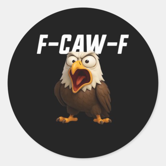 F-Caw-F Grappige F-Caw-F Accessoires Ronde Sticker (Voorkant)