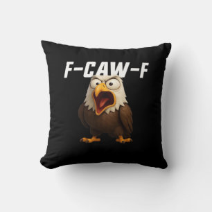 F-Caw-F Grappige F-Caw-F Uitrusting Kussen