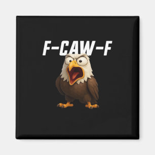 F-Caw-F Grappige F-Caw-F Uitrusting Retro Klassiek Magneet