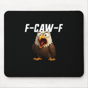 F-Caw-F Grappige F-Caw-F Uitrusting Retro Klassiek Muismat