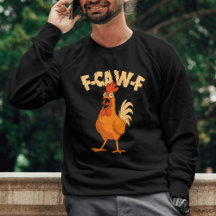 F-CAW-F! Grappige Geschokte Haan Kip