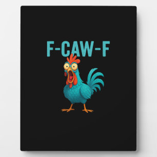 F-Caw-F Grappige Haan Kip Humor Vogel Fotoplaat