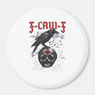 F-Caw-F Grappige Halloween Kraai Raven Gotische Hu Magneet