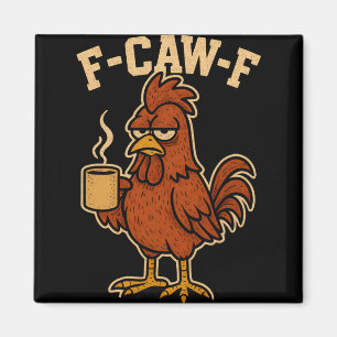 F-caw-f Grappige Heren Haan Nieuwigheid Volwassene Magneet