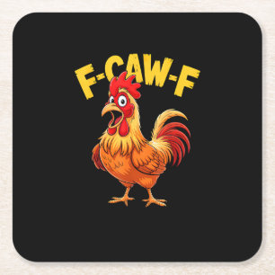 F-Caw-F Grappige Humor Quote Haan Meme Kip Liefheb Kartonnen Onderzetters
