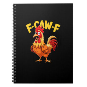 F-Caw-F Grappige Humor Quote Haan Meme Kip Liefheb Notitieboek