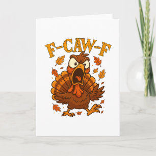 F-caw-f Grappige Kalkoen Humor F-caw-f Citaat Dank Kaart