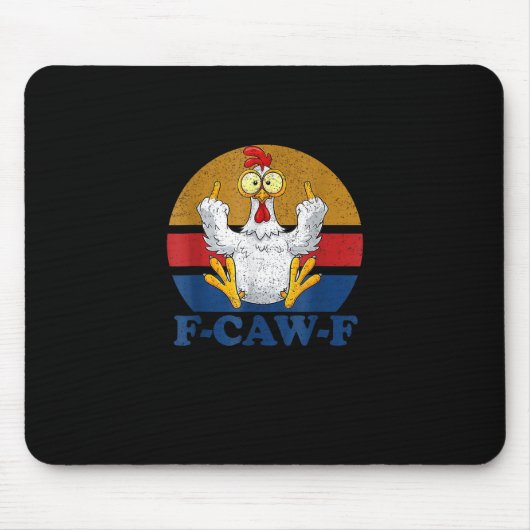 F-Caw-F Grappige Kip die de Middenvinger Opsteekt Muismat (Voorkant)