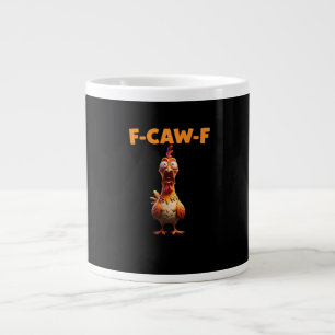 F-Caw-F Grappige Kip die Hanenmeme Sarcastisch Zeg Grote Koffiekop