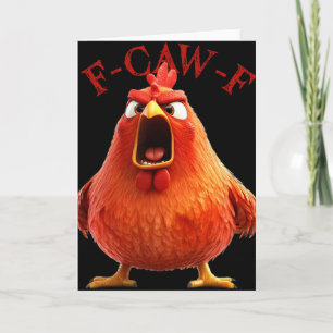 F-caw-f Grappige Kip Haan Humor Citaat  Kaart