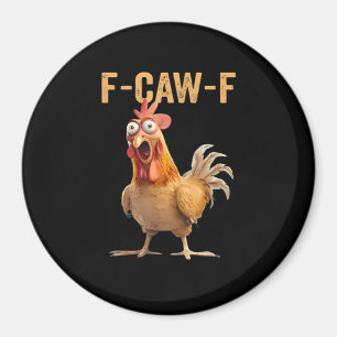 F Caw F Grappige Kip Humor Citaat Vintage Stijl Magneet