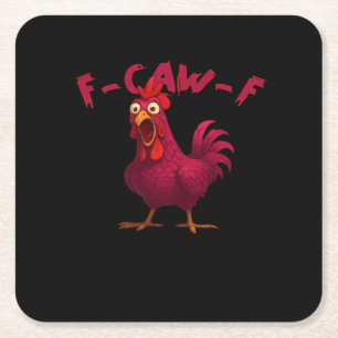 F Caw F Grappige Kip Humor Creatieve Casual Stijl Kartonnen Onderzetters