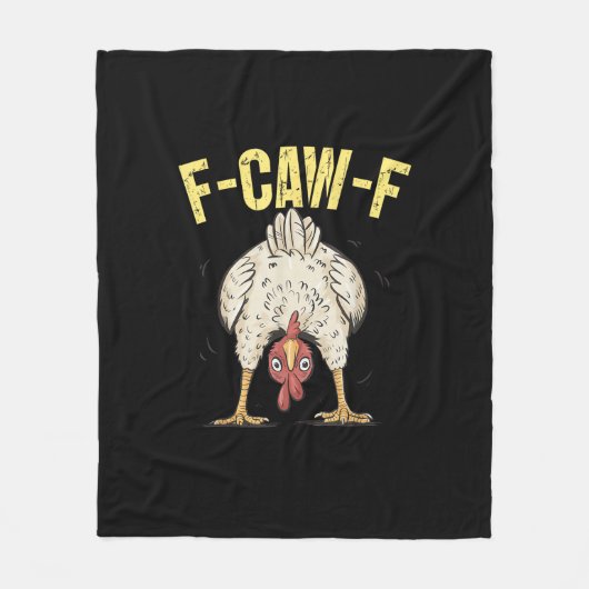 F-Caw-F Grappige Kip Humor F-Caw-F Citaat Haan  Fleece Deken (Voorkant)