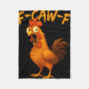 F-caw-f Grappige Kip Humor F-caw-f Citaat Haan Fleece Deken