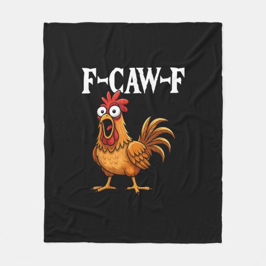F-Caw-F Grappige Kip Humor F-Caw-F Citaat Haan Fleece Deken (Voorkant)