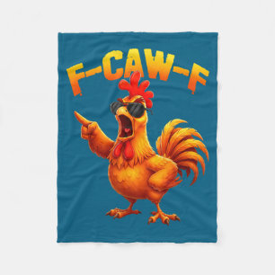 F-caw-f Grappige Kip Humor F-caw-f Citaat Haan Fleece Deken
