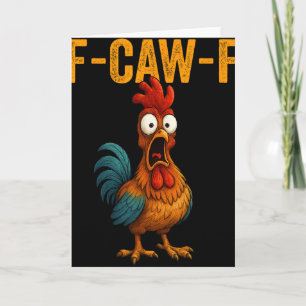 F-caw-f Grappige Kip Humor F-caw-f Citaat Haan Kaart