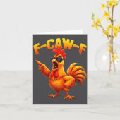 F-caw-f Grappige Kip Humor F-caw-f Citaat Haan  Kaart (Gele Bloem)