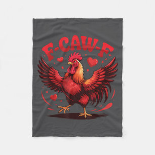 F-caw-f Grappige Kip Humor F-caw-f Citaat Valentin Fleece Deken