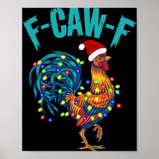 F-caw-f Grappige Kip Humor Haan Meme Kerstmis Poster (Voorkant)