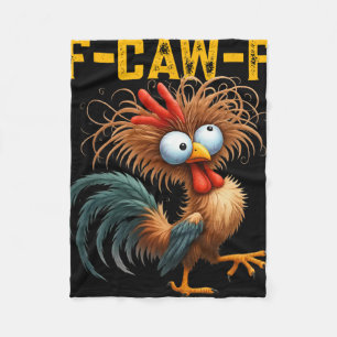 F-caw-f Grappige Kip Humor Quote Haan Meme F-c Fleece Deken