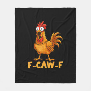 F-Caw-F Grappige Kip Humor Quote Haan Meme Pret Fleece Deken