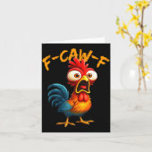 F-caw-f Grappige Kip Humor Quote Haantje Meme F-c Kaart (Gele Bloem)