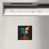 F-caw-f Grappige Kip Humor Quote Haantje Meme Magneet (Insitu (Vaatwasser))