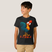 F-caw-f Grappige Kip Humor Quote Haantje Meme  T-shirt (Voorkant volledig)