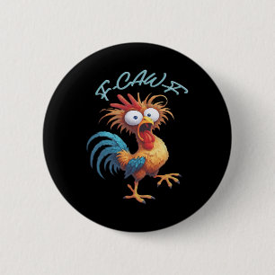 F Caw F Grappige Kip Humor Retro Stijl Ronde Button 5,7 Cm