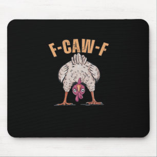 F Caw F Grappige Kip Klassieke Retro Coole Stijl Muismat