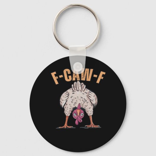F Caw F Grappige Kip Klassieke Retro Coole Stijl Sleutelhanger (Voorkant)