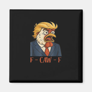 F Caw F Grappige Kip Klassieke Vintage Coole Stijl Magneet