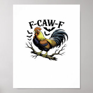 F-Caw-F Grappige Kip Klassieke Vintage Stijl Poster
