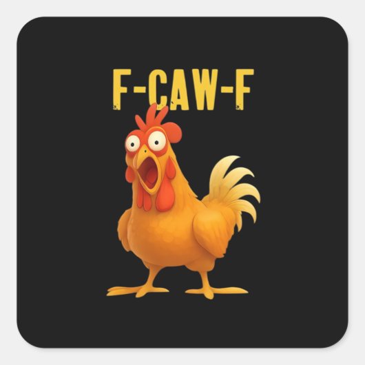 F Caw F Grappige Kip Meme Trendy Moderne Stijl Vierkante Sticker (Voorkant)