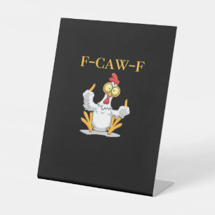 F-Caw-F Grappige Kip Retro Klassieker Reclamebord Met Voetstuk