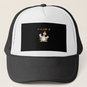 F-Caw-F Grappige Kip Retro Klassieker Trucker Pet