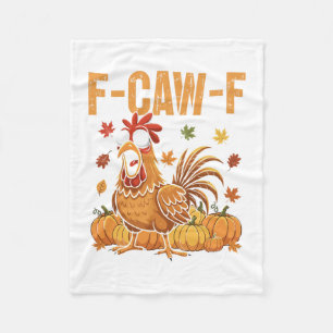 F-caw-f Grappige Kip Thanksgiving Humor Quote Roo Fleece Deken
