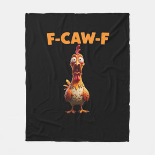 F-Caw-F Grappige Kip Zegt Haan Meme Sarcastisch Fleece Deken