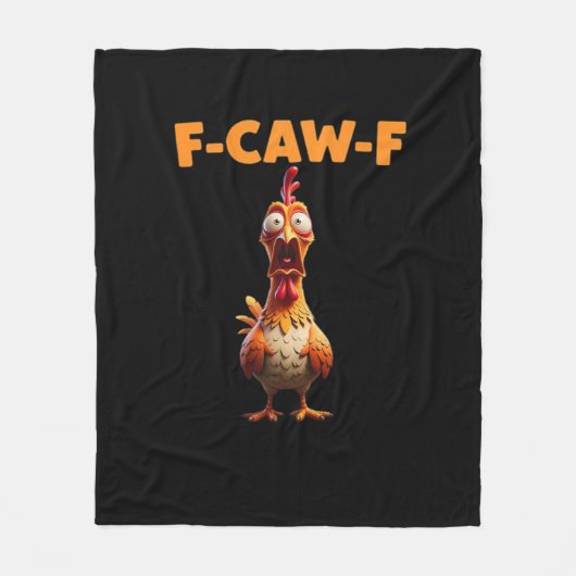 F-Caw-F Grappige Kip Zegt Haan Meme Sarcastisch Fleece Deken (Voorkant)