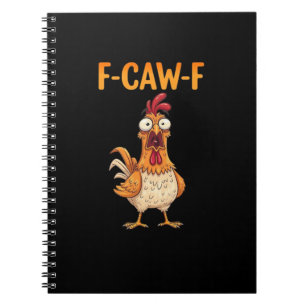F-Caw-F Grappige Kip Zegt Haan Meme Sarcastisch Notitieboek