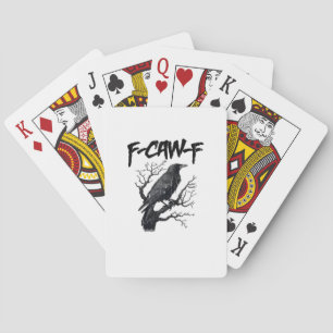 F-Caw-F Grappige Kraai Essentieel Cool Uniek Pokerkaarten